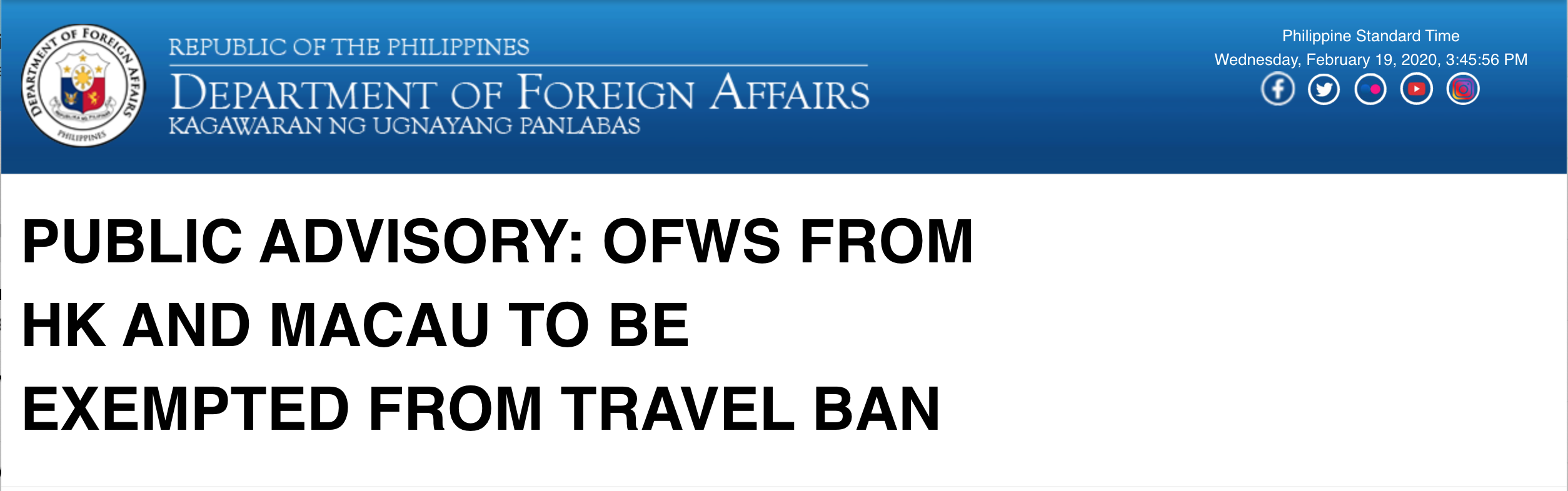 20200219- 外交部Confirm 豁免所有前往香港和澳門的海外菲律賓工人（OFW）的旅行禁令。